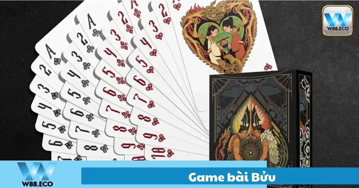 Game Bài Bửu Là Gì? Cách Chơi Và Bí Quyết Tại W8