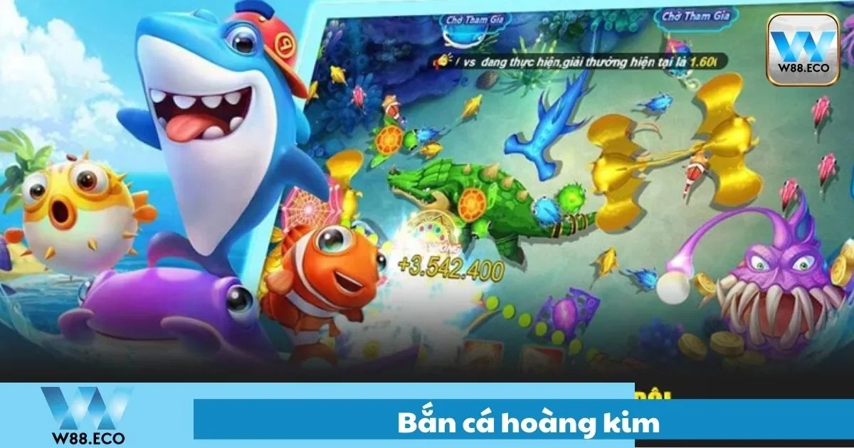 Bắn Cá Hoàng Kim Là Gì? Các Tính Năng Đặc Biệt