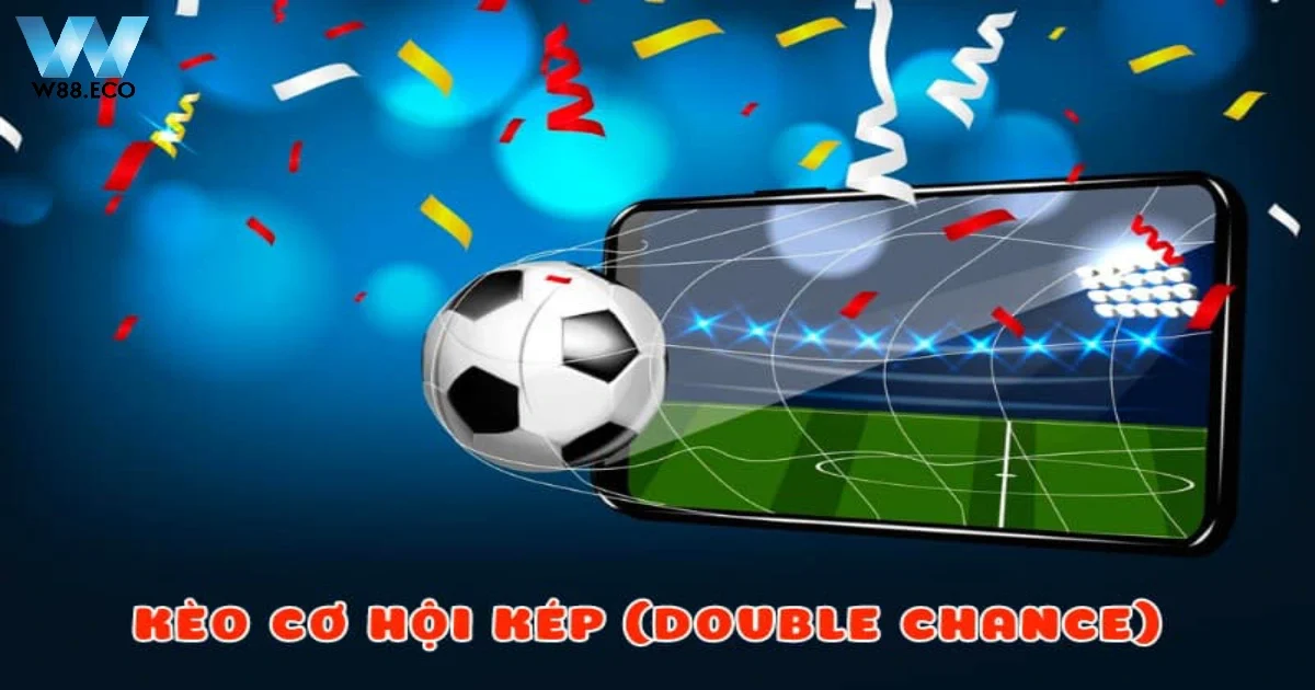 So sánh kèo cơ hội kép với các kèo khác
