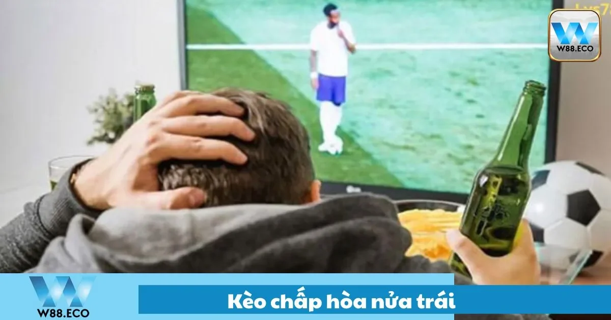 Kèo chấp nửa trái là gì?